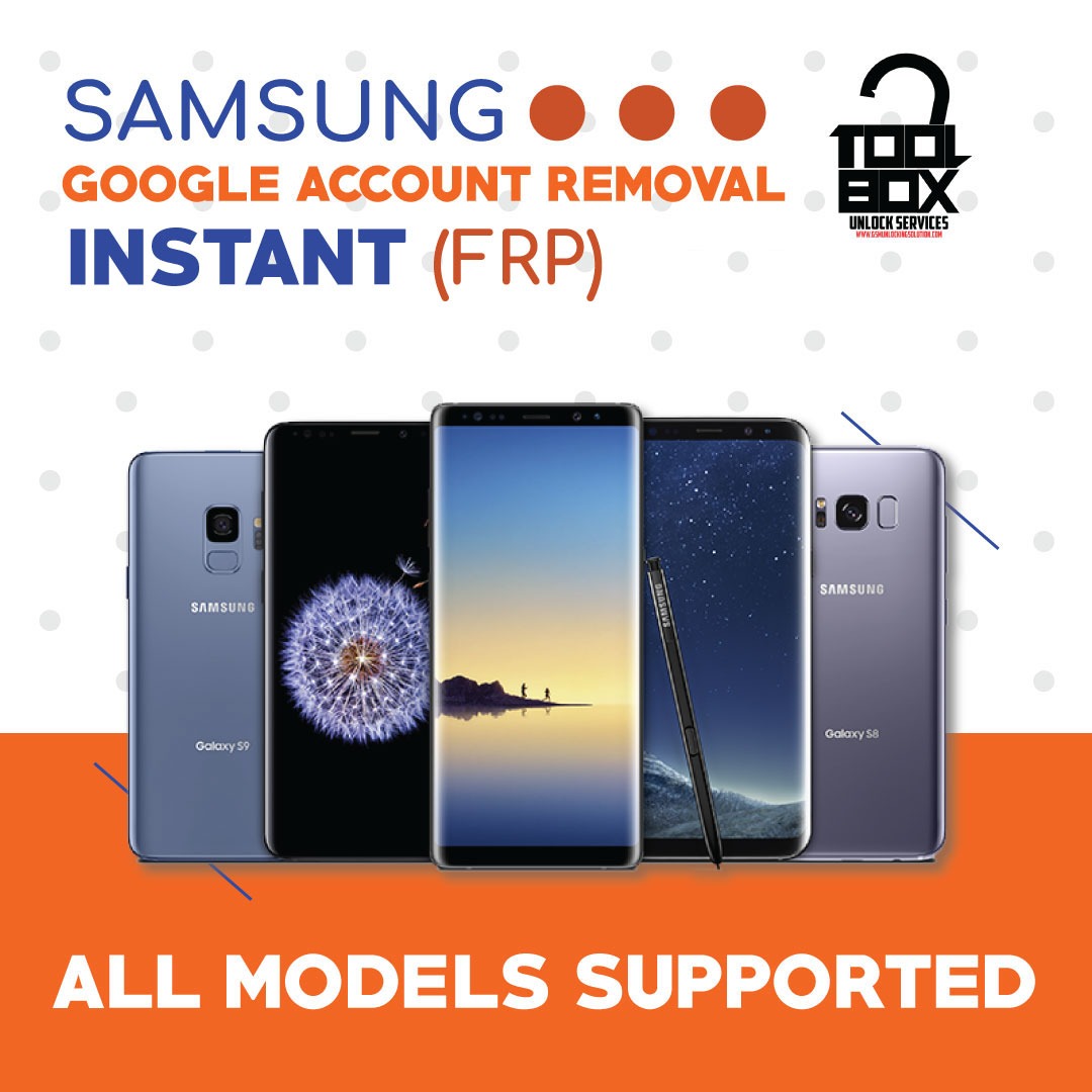 SAMSUNG FRP REMOVE SERVICE ALL MODEL