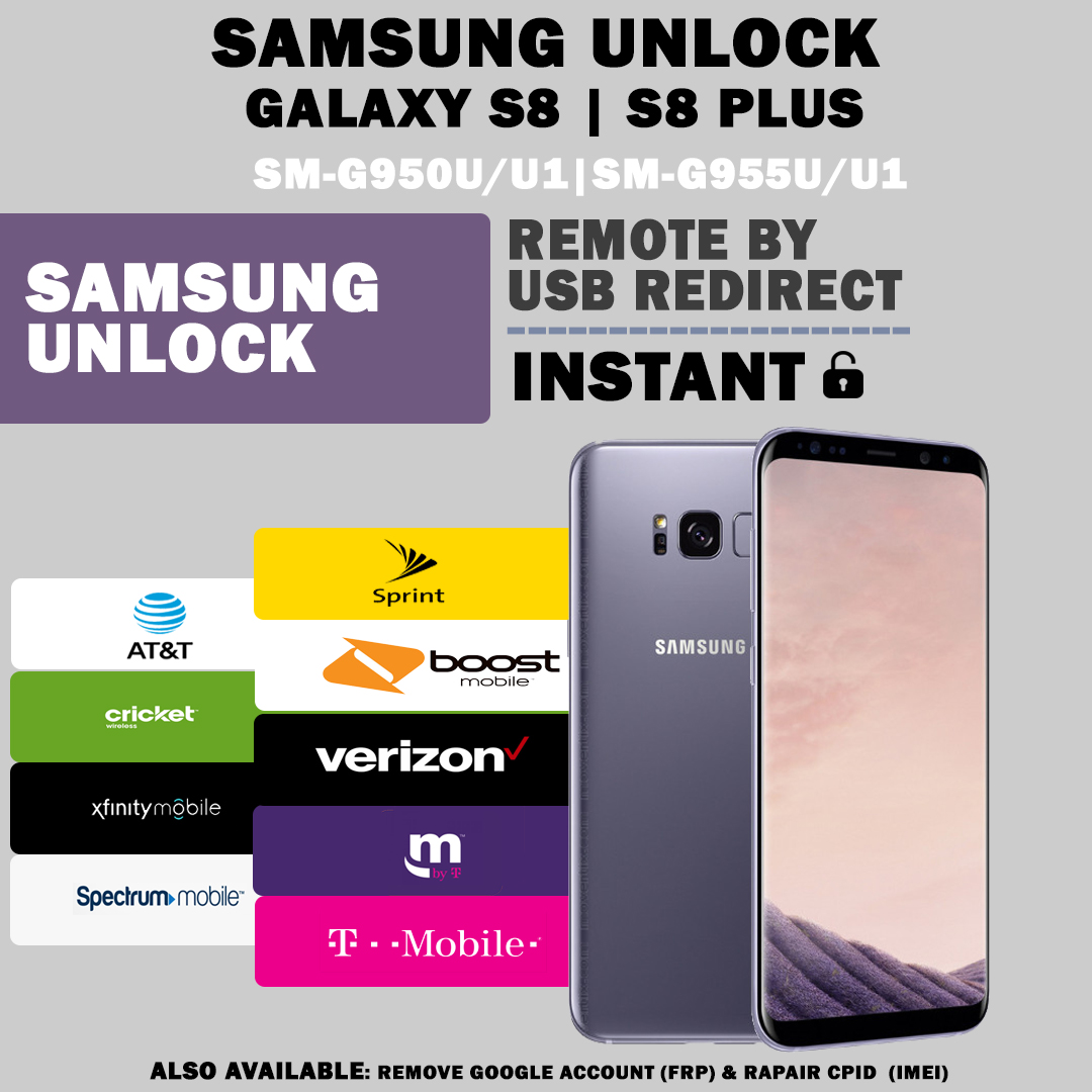 SAMSUNG GALAXY S8/S8+/S8 ACTIVE (AT&T/CRICKET/XFINITY/SPRINT/T-MOBILE/METROPCS/ETC) UNLOCK SERVICE